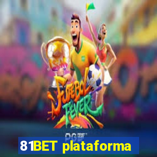 81BET plataforma